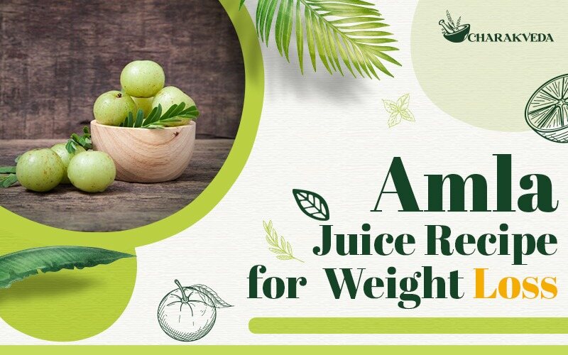 Amla Juice Recipe for Weight Loss