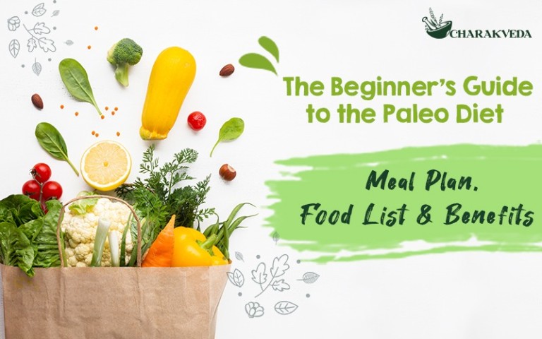 The Beginner’s Guide to the Paleo Diet – Meal Plan, Food List & Benefits