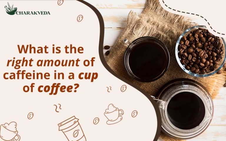 What is the right amount of caffeine in a cup of coffee, and should you be drinking it?
