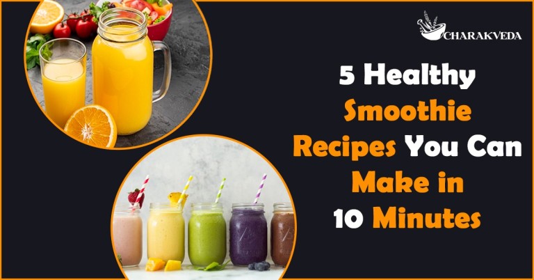 5 Healthy Smoothie Recipes You Can Make in 10 Minutes